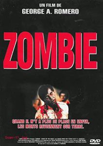 Lire la suite à propos de l’article Zombie – George A. Roméro