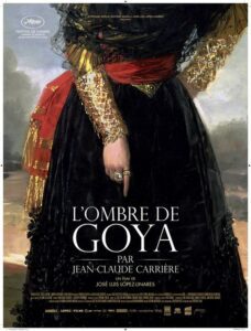 Lire la suite à propos de l’article L’ombre de Goya par Jean-Claude Carrière